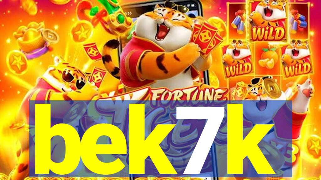 bek7k