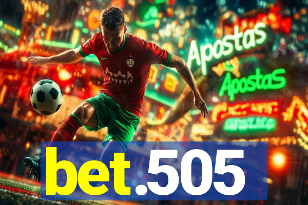 bet.505