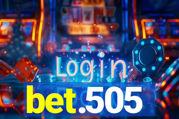 bet.505
