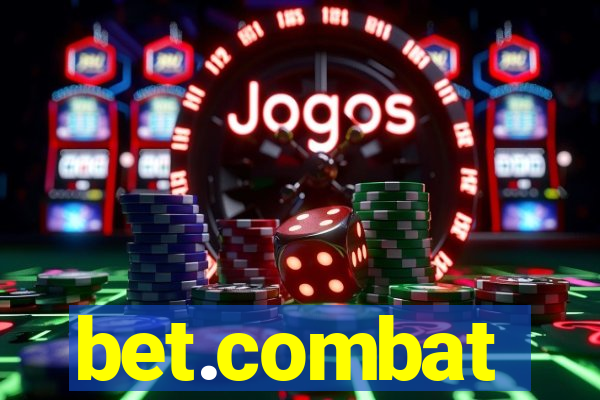 bet.combat