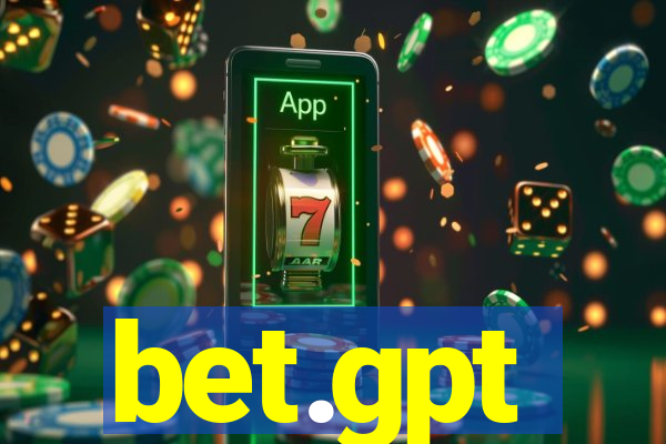 bet.gpt