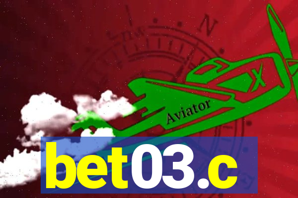bet03.c