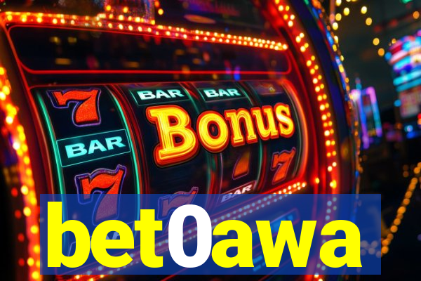 bet0awa