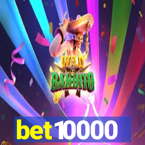 bet10000