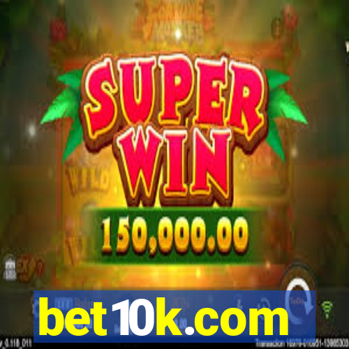 bet10k.com