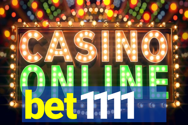 bet1111