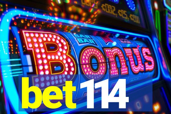 bet114