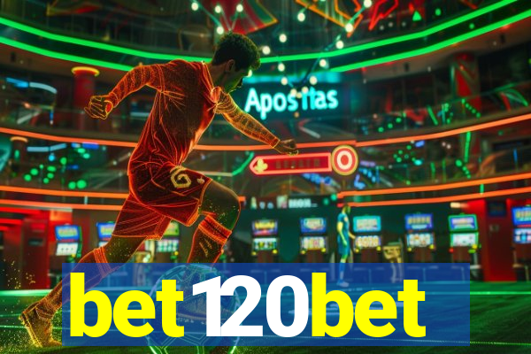bet120bet
