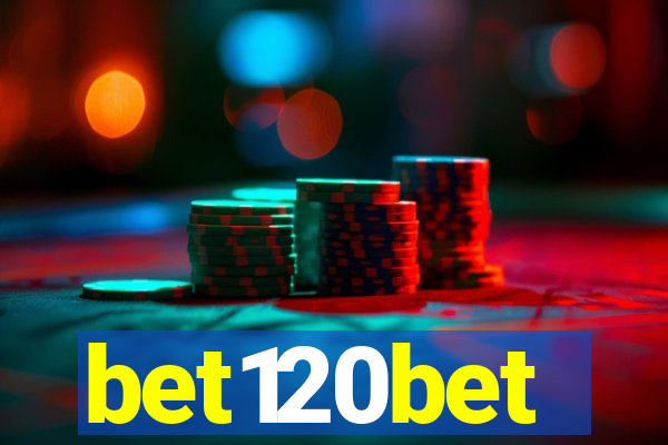 bet120bet