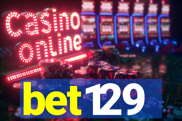 bet129