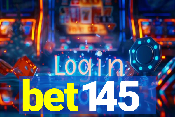 bet145