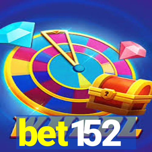 bet152