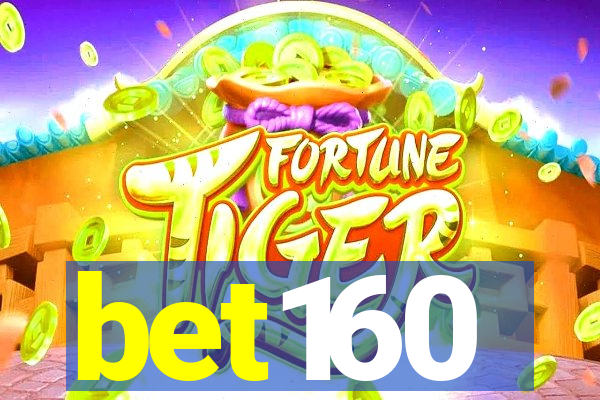 bet160