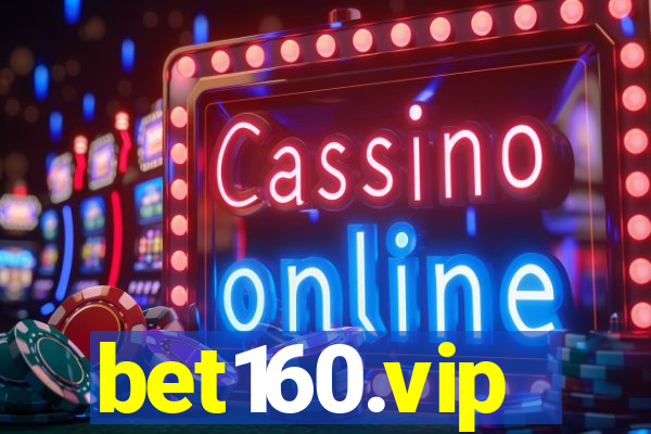 bet160.vip