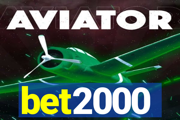 bet2000