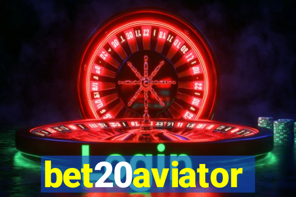bet20aviator