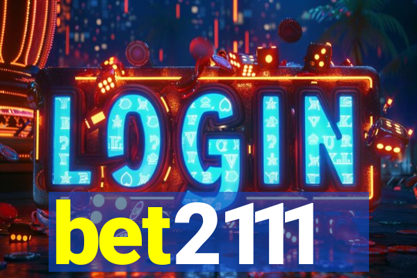 bet2111