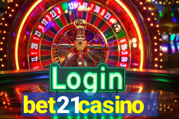 bet21casino