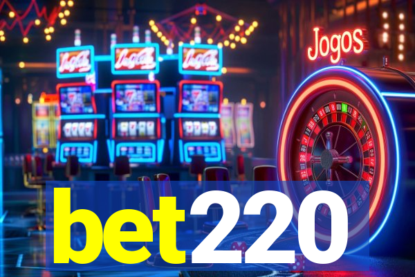 bet220