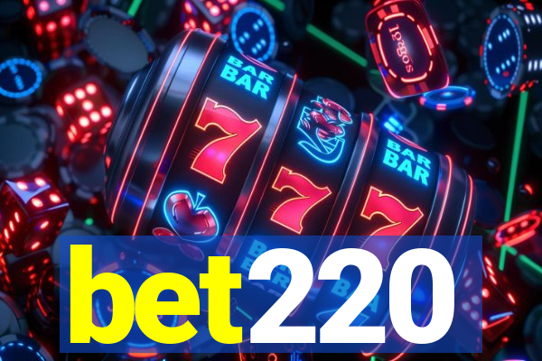 bet220