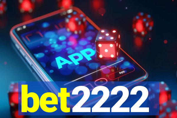 bet2222