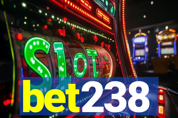 bet238