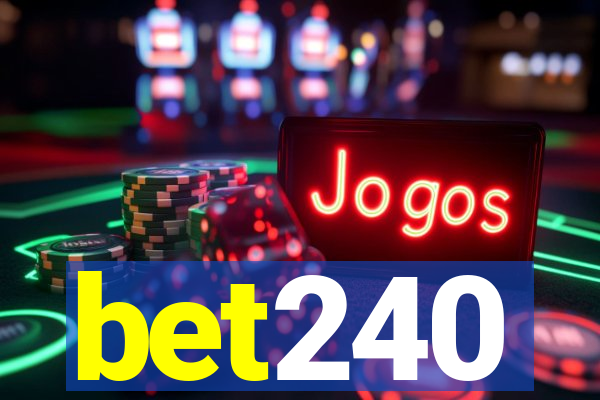 bet240
