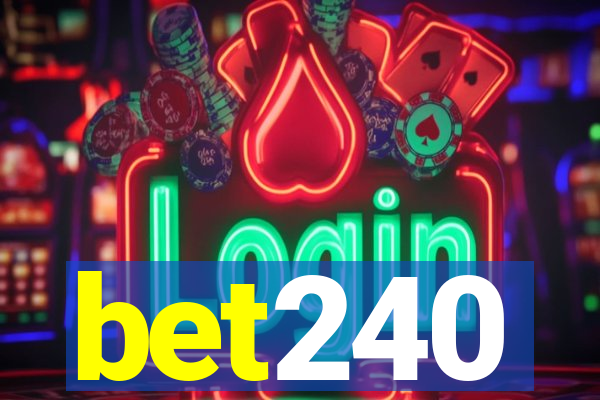 bet240