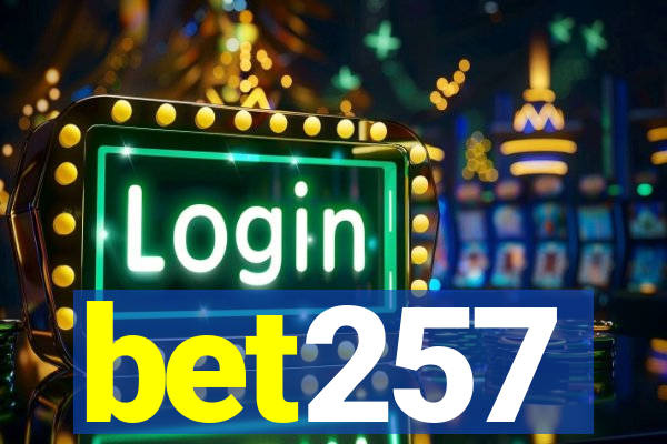 bet257