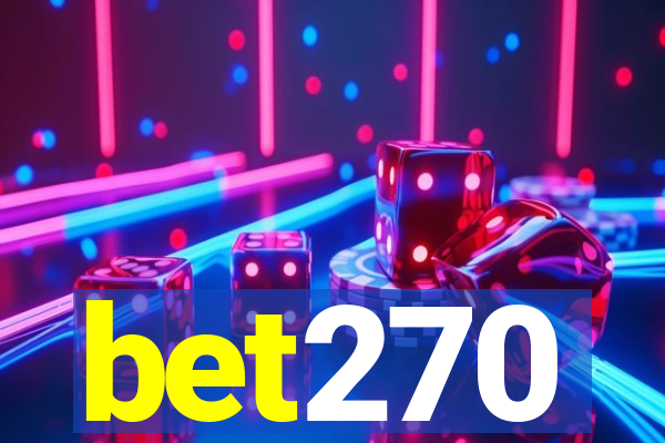 bet270