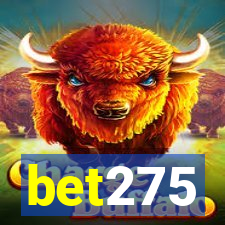 bet275