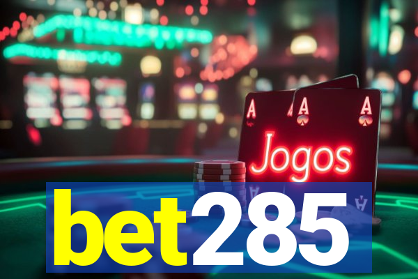 bet285