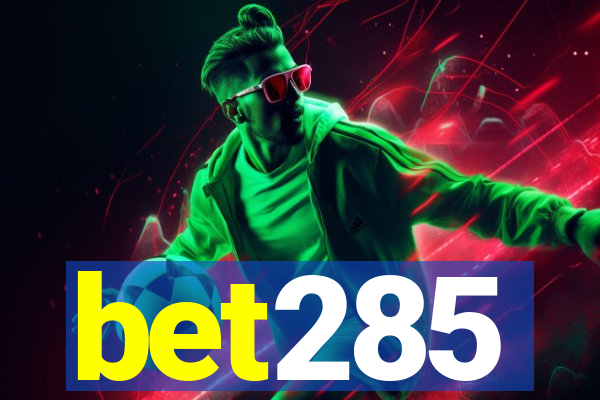 bet285