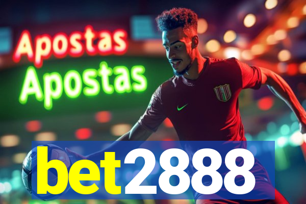 bet2888