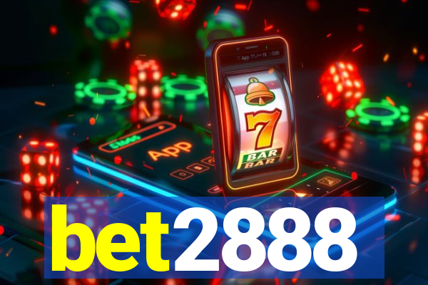 bet2888