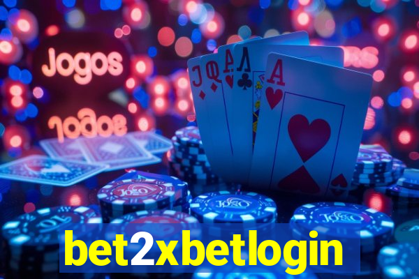 bet2xbetlogin