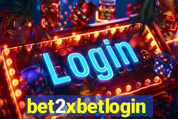 bet2xbetlogin