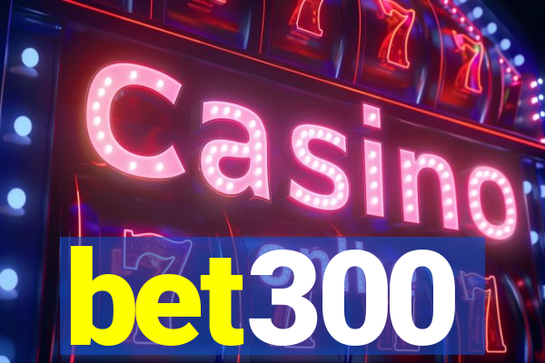 bet300