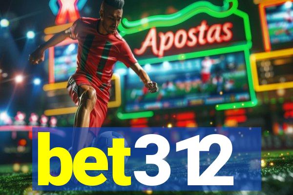 bet312