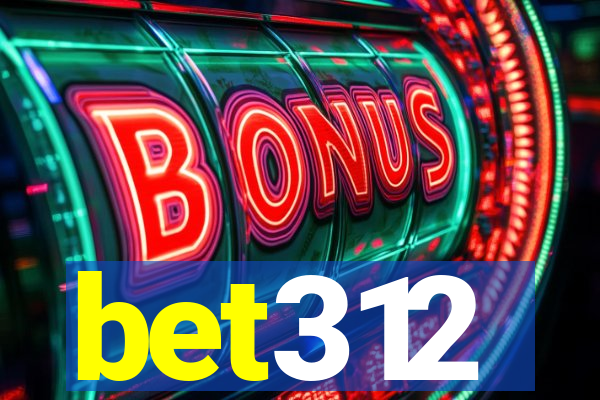 bet312