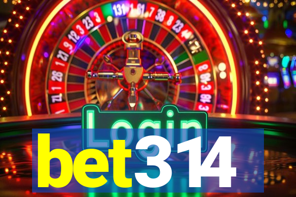 bet314