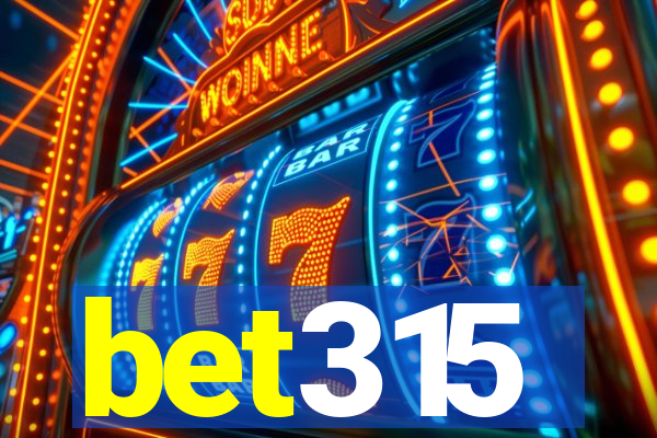 bet315