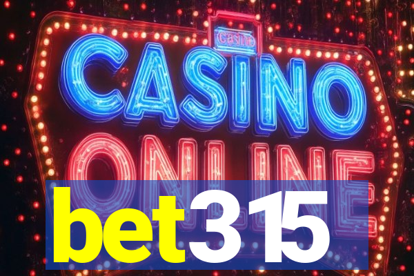 bet315