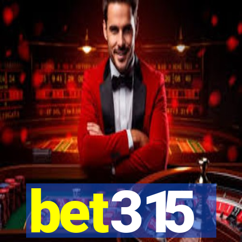bet315