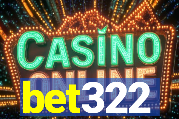 bet322