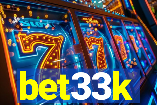 bet33k