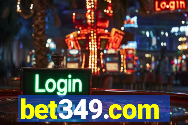 bet349.com