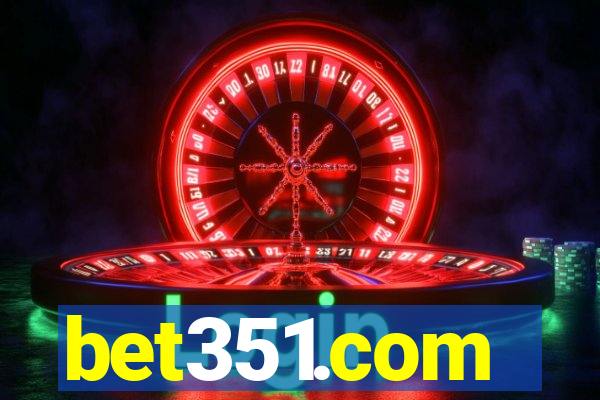 bet351.com