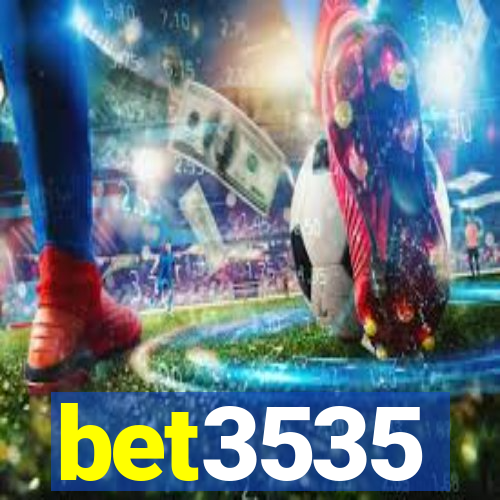 bet3535