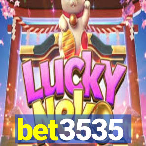 bet3535